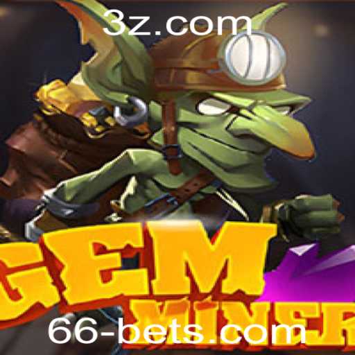 Desvendando GemMiner: Um Mergulho nas Regras e Dinâmicas do Jogo Completado por 66 Bet
